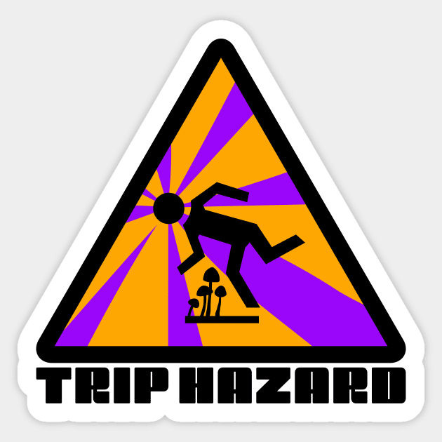 Purple Trip Hazard Psychedelic Warning Sign Sticker by NeddyBetty